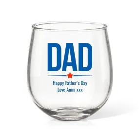 Dad Stemless Wine Glass