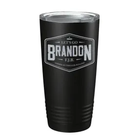 Let's Go Brandon Tumbler