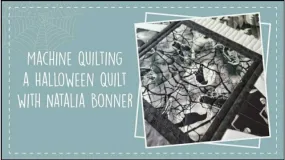 Machine Quilting a Spooky Halloween Quilt